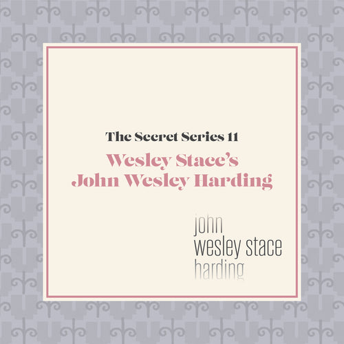 THE SECRET SERIES #11: Wesley Stace's John Wesley Harding - The Mundane (Download)