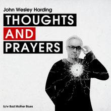 Load image into Gallery viewer, Thoughts & Prayers b/w Bad Mother Blues x 2 (Download)