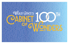 Load image into Gallery viewer, 100th Cabinet of Wonders Poster